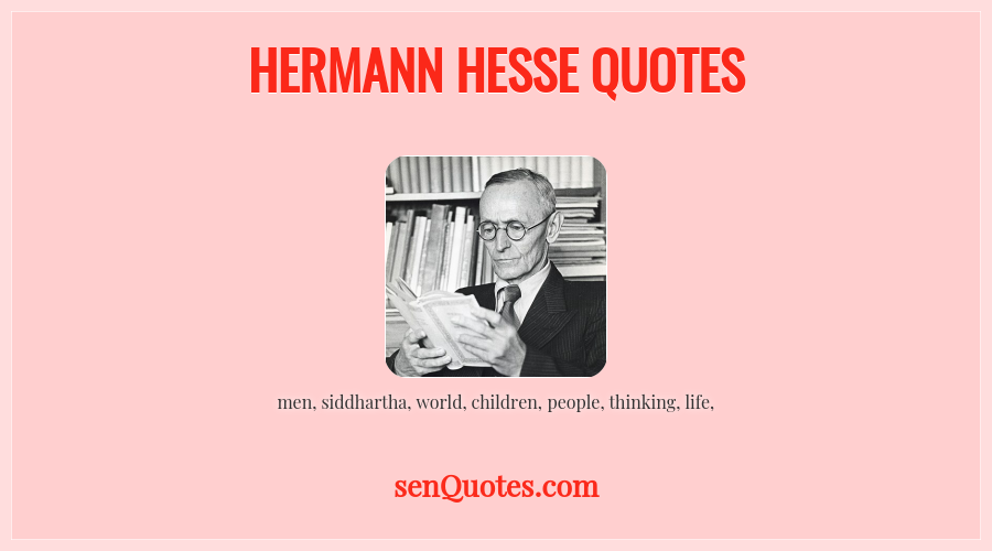 Hermann Hesse Quotes